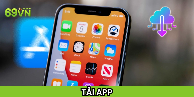 Tải App là gì?